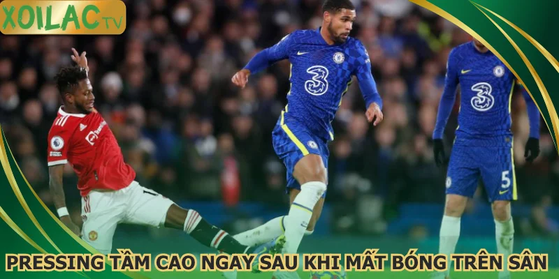 pressing-tam-cao-ngay-sau-khi-mat-bong-tren-san